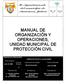 MANUAL DE ORGANIZACIÓN Y OPERACIONES, UNIDAD MUNICIPAL DE PROTECCIÓN CIVIL