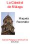 La Catedral de Málaga