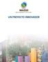 UN PROYECTO INNOVADOR