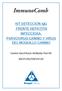 KIT DETECCIÓN IgG FRENTE HEPATITIS INFECCIOSA, PARVOVIRUS CANINO Y VIRUS DEL MOQUILLO CANINO