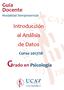 Guía Docente Modalidad Semipresencial. Introducción al Análisis de Datos. Curso 2017/18. Grado en Psicología