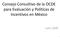 Consejo Consultivo de la OCDE para Evaluación y Políticas de Incentivos en México. Julio 2009
