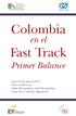 Colombia. Fast Track