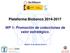Plataforma Biobanco WP 1: Promoción de colecciones de valor estratégico. Madrid, 10 de febrero de 2014