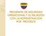 PROGRAMA DE SEGURIDAD OPERACIONAL Y SU RELACIÓN CON LA ADMINISTRACION POR PROCESOS