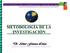 METODOLOGÍA DE LA INVESTIGACIÓN. Dr. Abner Fonseca Livias