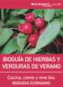 BIOGUÍA DE HIERBAS Y VERDURAS DE VERANO. Cocina, come y vive bio. BIOGUÍAS ECORGANIC