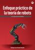 Enfoque práctico de la teoría de robots Con aplicaciones en Matlab
