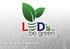 Quiénes Somos? LEDs Be Green se crea a partir de la sinergia de empresas con experiencia en fabricación, comercialización e instalación de productos d
