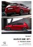 PEUGEOT. NUEVO 308 GTi BY PEUGEOT SPORT EQUIPAMIENTOS Y CARACTERÍSTICAS TÉCNICAS