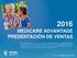 2016 MEDICARE ADVANTAGE PRESENTACIÓN DE VENTAS