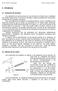 Las ecuaciones del equilibrio se aplican a los pasadores de las uniones. En cada nudo se consideran las fuerzas