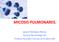 MICOSIS PULMONARES. Ignacio Rodríguez Blanco. Servicio Neumología HIC. Profesor Asociado Ciencias de la Salud UEX.