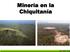 Minería en la Chiquitanía