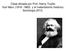 Clase dictada por Prof. Henry Trujillo Karl Marx ( ) y el materialismo histórico Sociología 2012.