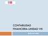 CONTABILIDAD FINANCIERA-UNIDAD VIII BIENES DE CAMBIO