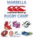 El Marbella Canterbury Rugby Camp, que se celebrara los dias 10,11 y 12 de Abril en las instalaciones de Bahia s Park en Marbella.