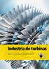 Industria de turbinas. Abrasivos de alta tecnología para el acabado de superficies