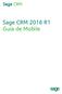Sage CRM. Sage CRM 2016 R1 Guía de Mobile