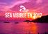 SEA VISIBLE EN Ibiza Spotlight S.L. Tel: