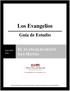 Los Evangelios. Guía de Estudio by Third Millennium Ministries