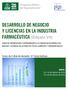 DESARROLLO DE NEGOCIO Y LICENCIAS EN LA INDUSTRIA FARMACÉUTICA (Edición VII)