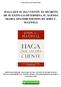 HAGA QUE SU DíA CUENTE: EL SECRETO DE SU EXITO LO DETERMINA SU AGENDA DIARIA (SPANISH EDITION) BY JOHN C. MAXWELL