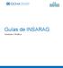 Oficina de Coordinación de Asuntos Humanitarios de las Naciones Unidas. Guías de INSARAG. Volumen I: Política