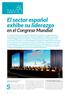 El sector español exhibe su liderazgo. en el Congreso Mundial