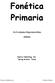 Fonética Primaria. Actividades Reproducibles GP0004. Guerra Publishing, Inc. Spring Branch, Texas. Guerra Publishing, Inc. 1 Fonética Primaria
