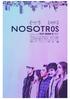 FICHA NOSOTROS - DOSSIER. Título original NOSOTROS. Duración 93 MINUTOS. País de producción ESPAÑA. Fecha de producción 2017.