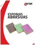ESPONJAS ABRASIVAS. Su Estructura de espuma flexible, permite realizar trabajos en superficies planas y curvas. Esponja 2 Caras SILTER Premium