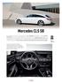Mercedes CLS SB EXCLUSIVOS, CON ALTO PODER ADQUISITIVO, QUE BUSCAN DIFERENCIARSE DEL RESTO. LA