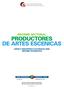 PRODUCTORES DE ARTES ESCENICAS