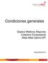 Condiciones generales. Colectivo Empresarial Atlas Med Óptimo-EP
