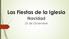 Las Fiestas de la Iglesia Navidad