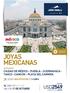JOYAS MEXICANAS USD DÍAS 13 NOCHES SALIDA 11 DE OCTUBRE DESDE BUE/ROS/COR CON COPA