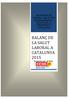 BALANÇ DE LA SALUT LABORAL A CATALUNYA 2015 Propostes per al 2016