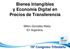 Bienes Intangibles y Economía Digital en Precios de Transferencia. Milton González Malla EY Argentina