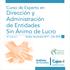 Curso de Experto en Dirección y Administración de Entidades Sin Ánimo de Lucro 8ª edición. Sevilla, Noviembre Julio 2018