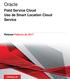 Oracle. Field Service Cloud Uso de Smart Location Cloud Service
