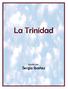 La Trinidad. Escrito por: Sergio Ibañez