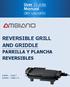 REVERSIBLE GRILL AND GRIDDLE PARRILLA Y PLANCHA REVERSIBLES