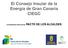 El Consejo Insular de la Energía de Gran Canaria CIEGC COORDINADOR INSULAR DEL PACTO DE LOS ALCALDES