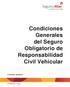 Condiciones Generales del Seguro Obligatorio de Responsabilidad Civil Vehicular