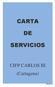CARTA SERVICIOS. CIFP CARLOS III (Cartagena) Edición 1.0