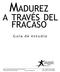 MADUREZ A TRAVES DEL FRACASO