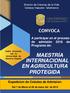 MAESTRÍA INTERNACIONAL EN AGRICULTURA PROTEGIDA CONVOCA. A participar en el proceso de admisión 2016 del Programa de: