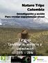 Nature Trips Colombia. Investigación y acción Para revelar experiencias vivas!