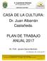 CASA DE LA CULTURA: Dr. Juan Albarrán Castañeda.